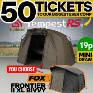 50 Tickets for Bivvy Competition - MINI DRAW